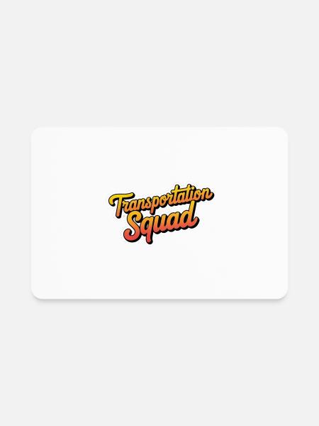 Transportation Squad 13 - Rectangle Magnet - white - Front