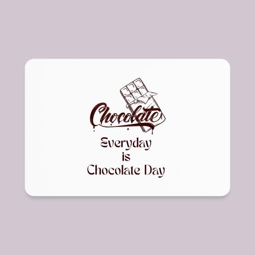 Chocolate Everyday - Rectangle Magnet