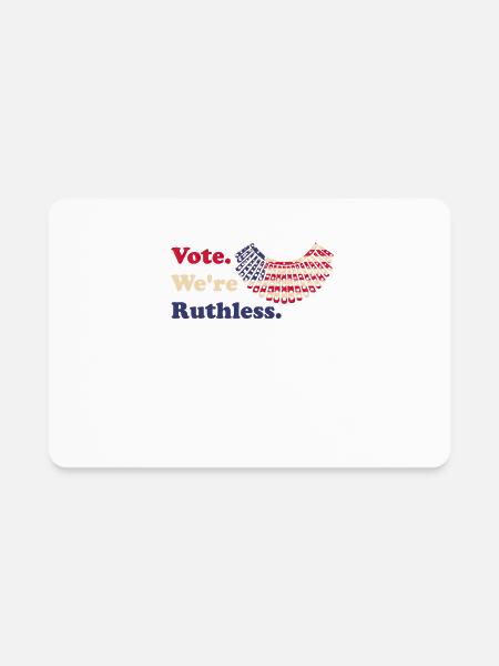 Women Vote We're Ruthless RBG - Rectangle Magnet - white - Front