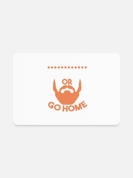 Go beard or go home - Rectangle Magnet - white - Front