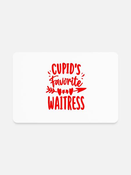 Valentines Day Cupid s Favorite Waitress - Rectangle Magnet - white - Front
