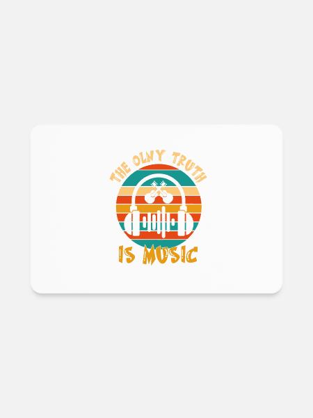 The Olny Truth Is Music - Rectangle Magnet - white - Front