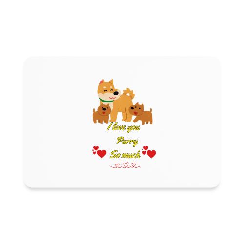 Cute Dog Family Love – “I Love You Purry So much - Rectangle Magnet