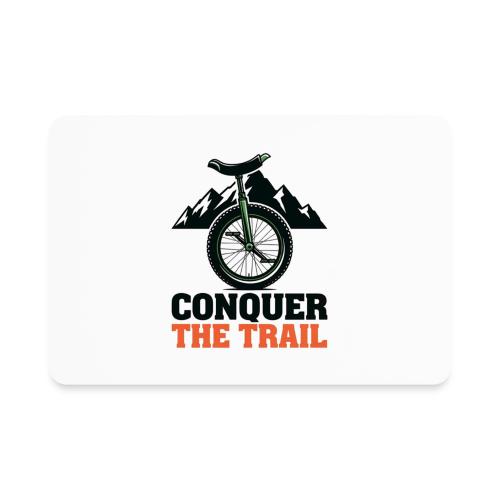 Conquer The Trail Unicycle - Rectangle Magnet