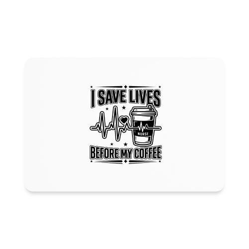 Nurse Coffee Humor - Saving Lives - Rectangle Magnet