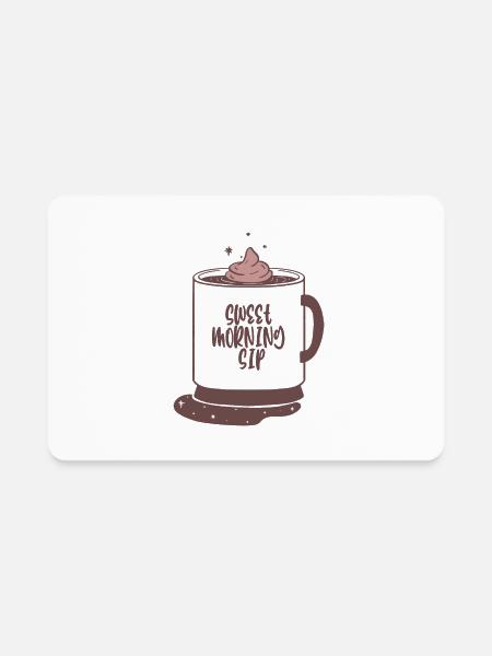 Sweet Morning Sip - Rectangle Magnet - white - Front