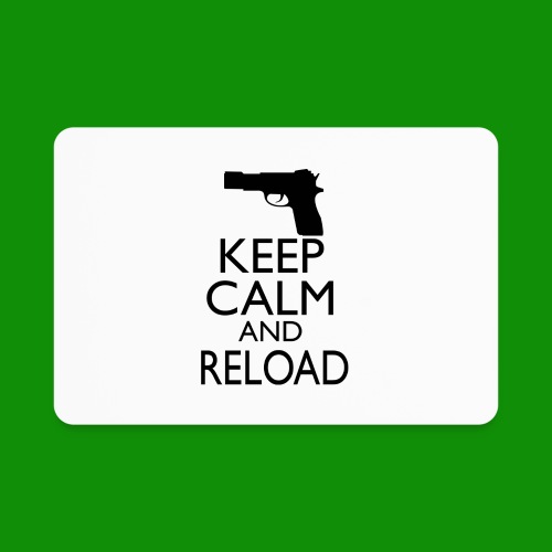 Keep Calm & Reload - Rectangle Magnet