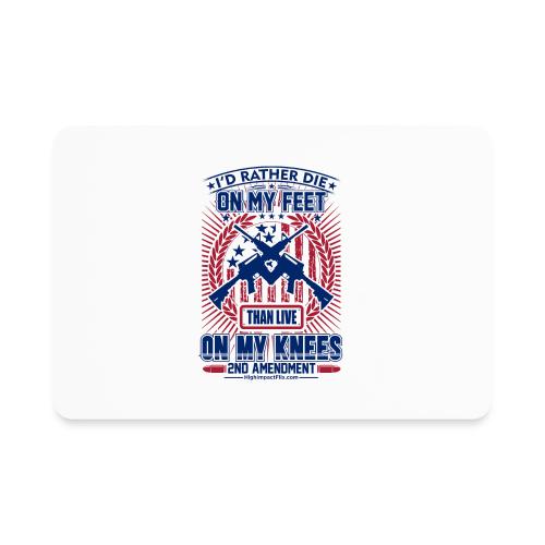Die on My Feet for Light Background - Rectangle Magnet