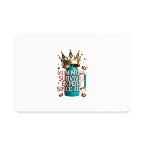 Mom Mode Survival Expert Tee - Rectangle Magnet