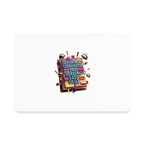 Appointment Coordinator Pro T-Shirt | Herding Cats - Rectangle Magnet