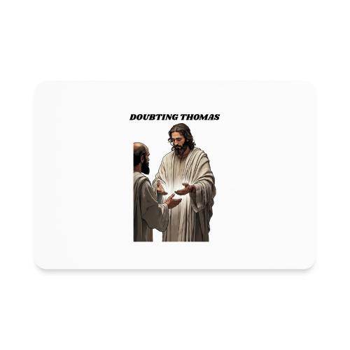 Doubting Thomas Resurrection T Shirt, Gift - Rectangle Magnet