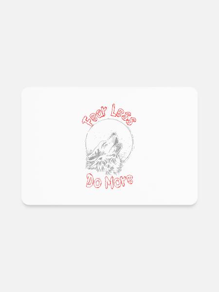 fear less do more - Rectangle Magnet - white - Front