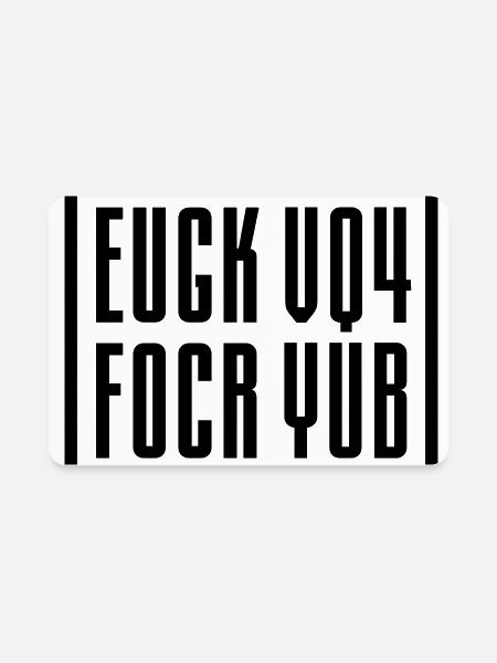 FUCK YOU appears fold top to bottom hidden message - Rectangle Magnet - white - Front
