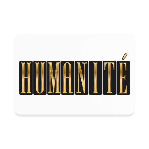Humanity in Golden Letters - Rectangle Magnet