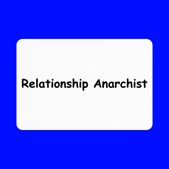 Relationship Anarchist