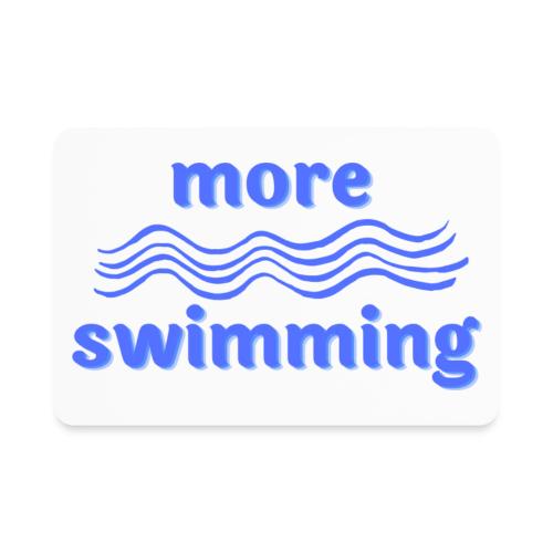 More Swimming - Rectangle Magnet