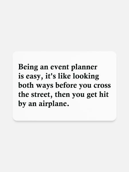 Being An Event Planner Is Easy - Rectangle Magnet - white - Front