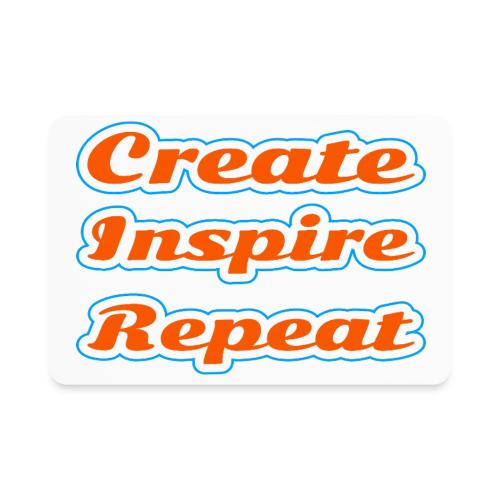 Create, Inspire, Repeat — Artist Life Script - Rectangle Magnet