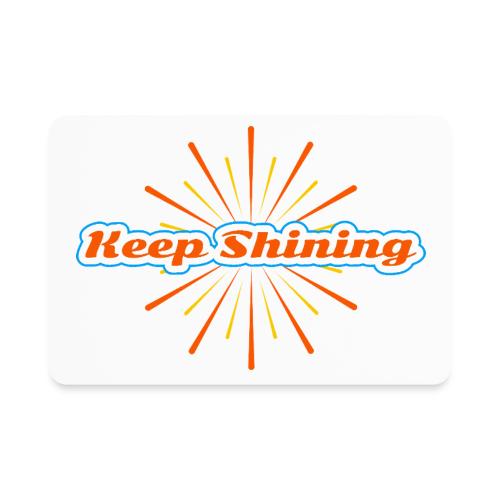Keep Shining: Radiant Energy Design - Rectangle Magnet