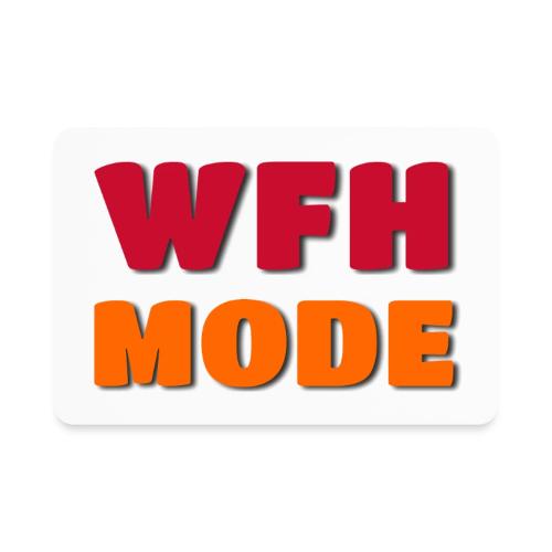 WFH Mode Remote Work Lifestyle Design - Rectangle Magnet