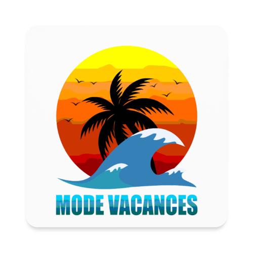 Vacation Mode: Tropical Escape - Square Magnet
