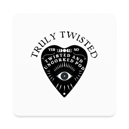 Truly Twisted Soul - Square Magnet