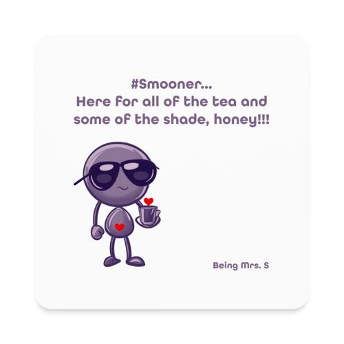 Smoon City_12_Here for the tea - Square Magnet