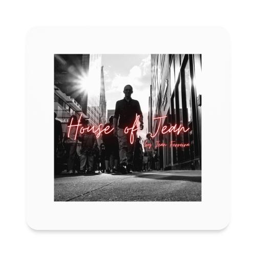 House of Jean - Square Magnet