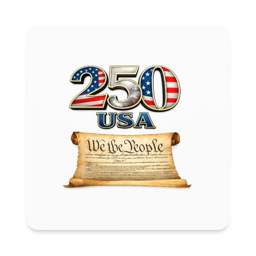 250th anniversary celebration of America - Square Magnet