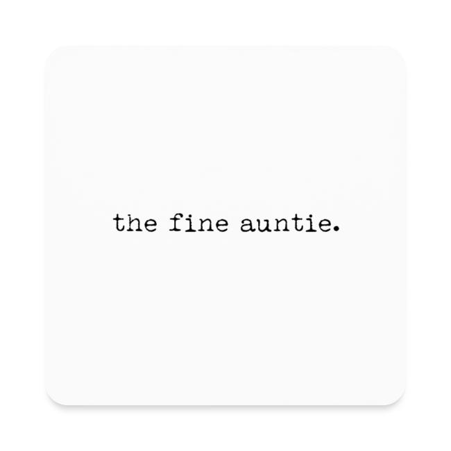 The Fine Auntie