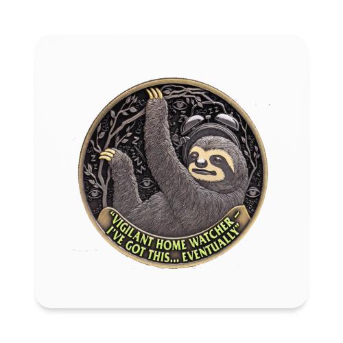 Sloth Home Watcher T Shirt - Square Magnet