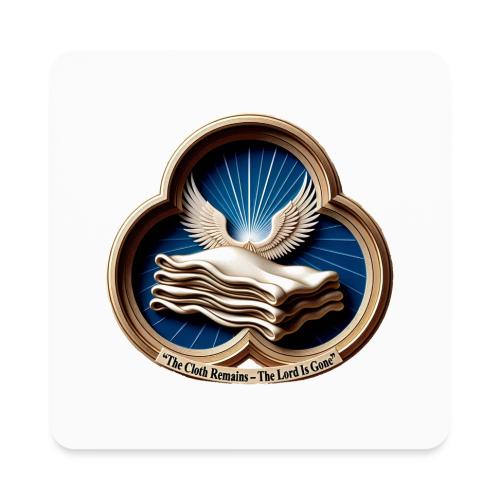 Easter The Cloth Remains T Shirt, Empty Tomb Gift - Square Magnet
