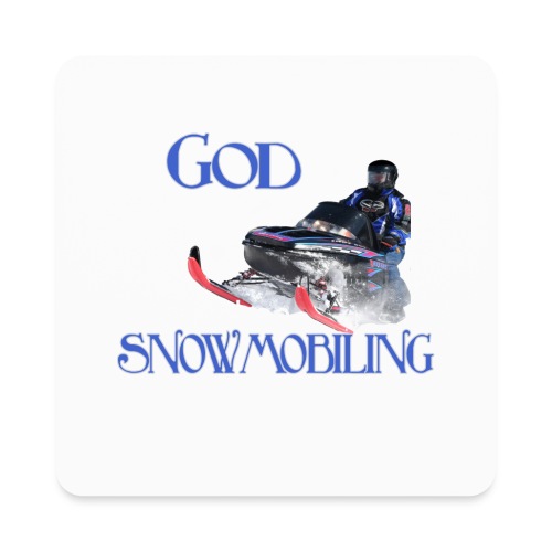 God Snowmobiling - Square Magnet