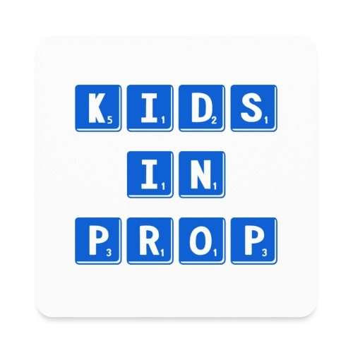 Kids In Prop Logo - Square Magnet