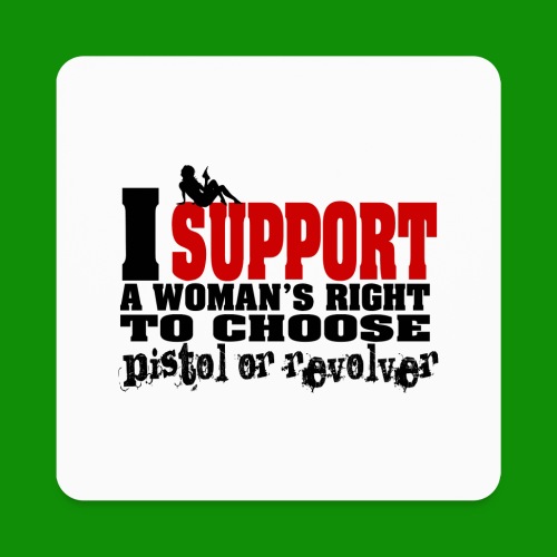 Support the Right To Choose - Square Magnet