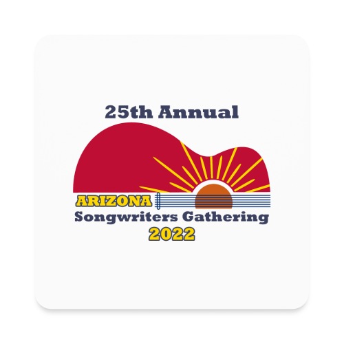Arizona Songwriters Gathering 2022 - White/Gray - Square Magnet