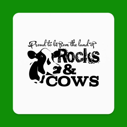 Rocks & Cows Proud - Square Magnet