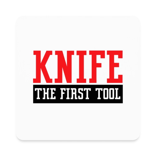 Knife - The First Tool - Square Magnet