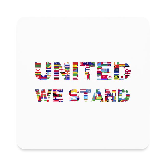 UNITED WE STAND