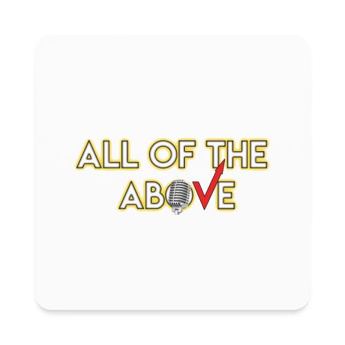 All of the Above Logo - Square Magnet