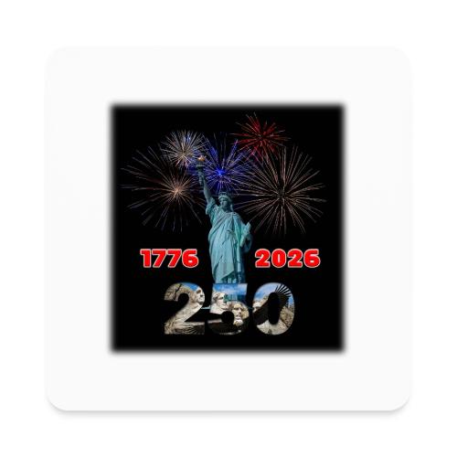 1776 - 2026 - 250 Years USA | Fireworks - Square Magnet
