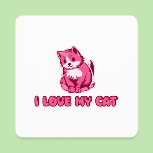 I love my cat - Square Magnet