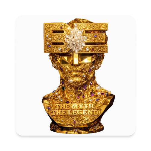 Be the Myth the Legend - Square Magnet