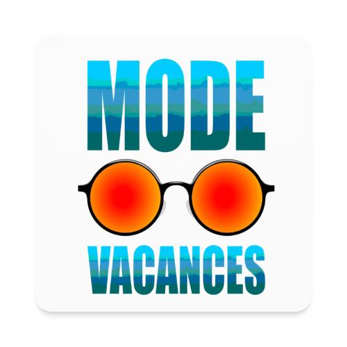 Vacation Mode Enabled - Square Magnet