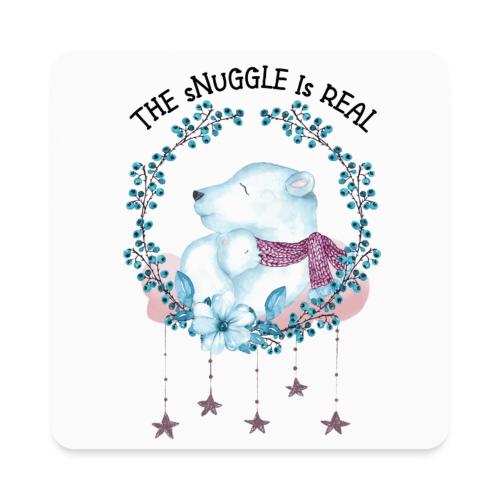 The snuggle is real - Square Magnet
