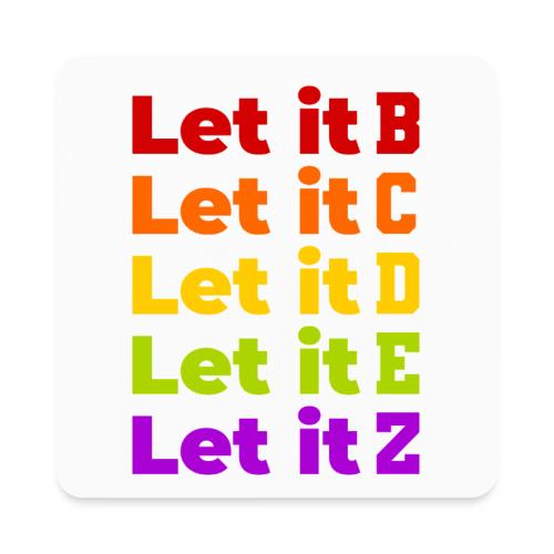 Let It Be Alphabetical - Square Magnet