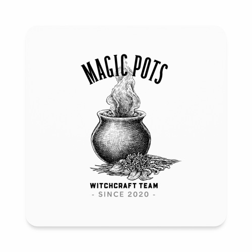 Magic Pots Witchcraft Team Since 2020 - Square Magnet