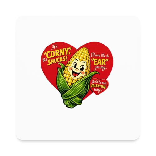 Corny Valentine T-Shirt - Square Magnet