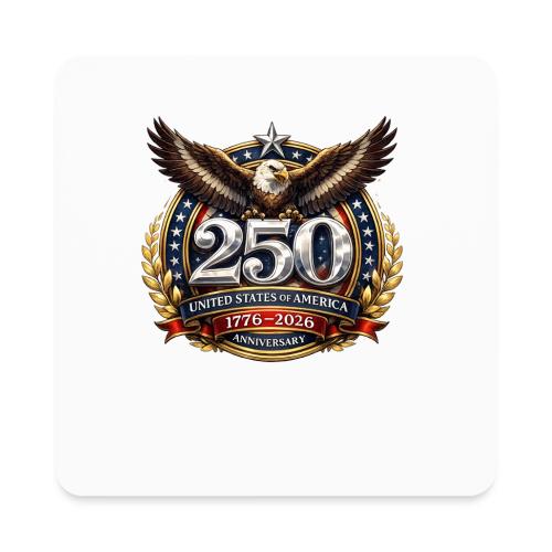 American Eagle USA 250th Anniversary 1776–2026 - Square Magnet