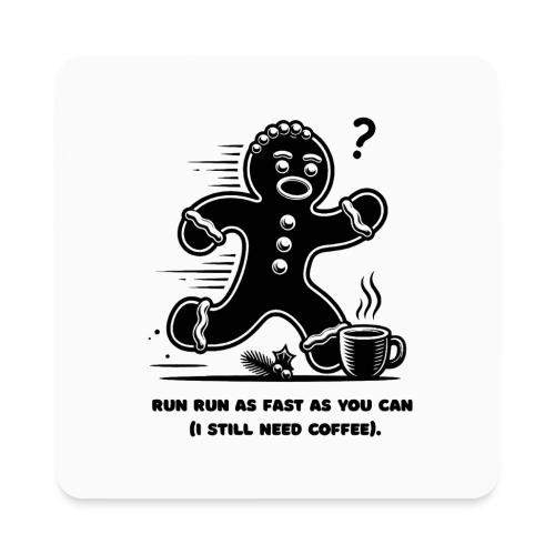 Gingerbread Man T-Shirt - Square Magnet